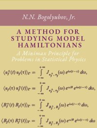 cover of the book A Method for Studying Model Hamiltonians: A Minimax Principle for Problems in Statistical Physics