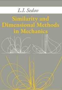 cover of the book Similarity and Dimensional Methods in Mechanics