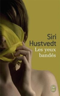 cover of the book Les yeux bandés