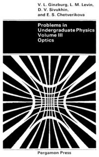 cover of the book Problems in Undergraduate Physics, Volume III: Optics