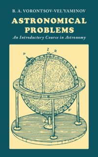 cover of the book Astronomical Problems: An Introductory Course in Astronomy