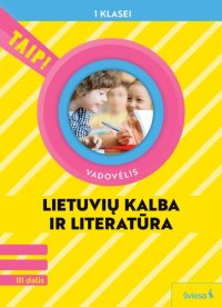 cover of the book Lietuvių kalba ir literatūra. Vadovėlis 1 klasei.