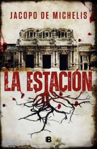 cover of the book La estacion