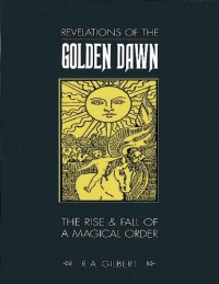 cover of the book Revelations of the Golden Dawn