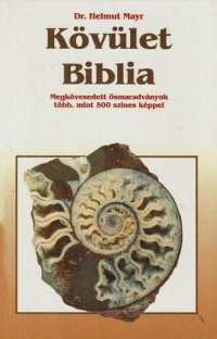 cover of the book Kövület Biblia