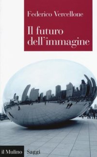 cover of the book Il futuro dell'immagine