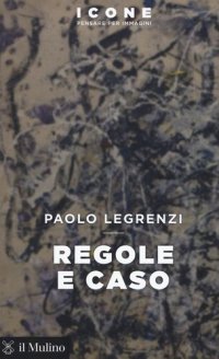 cover of the book Regole e caso