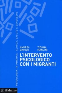 cover of the book L'intervento psicologico con i migranti. Una prospettiva sistemico-dialogica