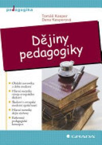 cover of the book Dějiny pedagogiky