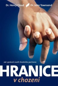 cover of the book Hranice v chození: Jak správně hledat životního partnera