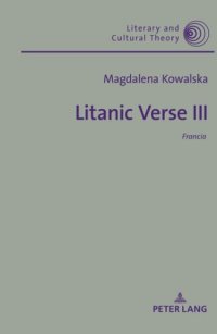 cover of the book Litanic Verse III (Literary and Cultural Theory)