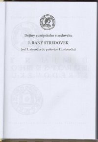 cover of the book Dejiny európskeho stredoveku: I. Raný stredovek