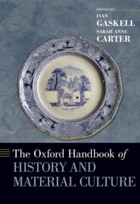 cover of the book The Oxford Handbook of History and Material Culture (Oxford Handbooks)