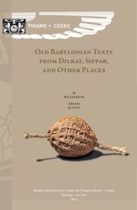 cover of the book Old Babylonian Texts from Dilbat, Sippar, and Other Places: Edited by M. Stol