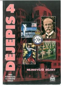 cover of the book Dějepis pro gymnázia a střední školy 4: nejnovější dějiny