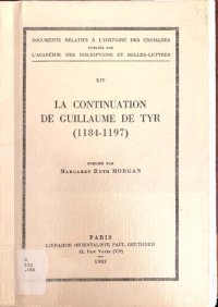 cover of the book La continuation de Guillaume de Tyr (1184-1197)