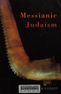 cover of the book Messianic Judaism: A Critical Anthology