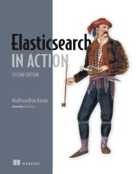 cover of the book Elasticsearch in Action, Second Edition [Team-IRA]