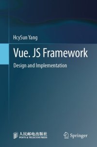 cover of the book Vue. JS Framework : Design and Implementation