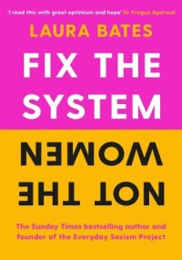 cover of the book Fix the System, Not the Women