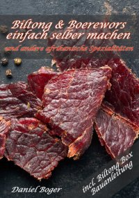 cover of the book Biltong & Boerewors einfach selber machen