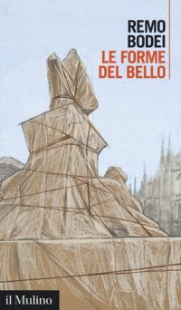 cover of the book Le forme del bello. Ediz. ampliata