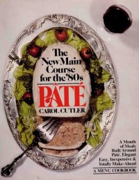 cover of the book Pate the New Main Course for the Eighties