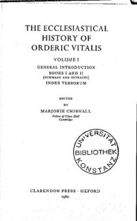 cover of the book The Ecclesiastical History of Orderic Vital: Vol. 1. General Introduction, Books I and II (Summary and Extracts), Index Verborum