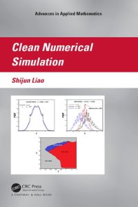 cover of the book Clean Numerical Simulation (Advances in Applied Mathematics)