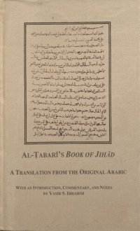 cover of the book Al-Tabari's Book of Jihad: A Translation from the Original Arabic With an Introduction, Commentary, and Notes