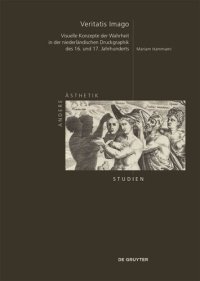 cover of the book Veritatis Imago: Visuelle Konzepte der Wahrheit in der niederländischen Druckgraphik des 16. und 17. Jahrhunderts