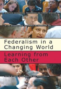 cover of the book Federalism in a Changing World: Learning from Each Other