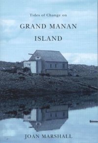 cover of the book Tides of Change on Grand Manan Island: Culture and Belonging in a Fishing Community