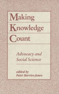 cover of the book Making Knowledge Count: Advocacy and Social Science