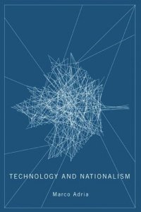 cover of the book Technology and Nationalism