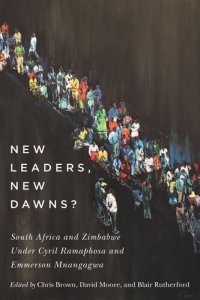 cover of the book New Leaders, New Dawns?: South Africa and Zimbabwe under Cyril Ramaphosa and Emmerson Mnangagwa