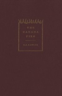 cover of the book Canada Fire: Radical Evangelicalism in British North America, 1775-1812