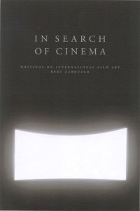 cover of the book In Search of Cinema: Writings on International Film Art