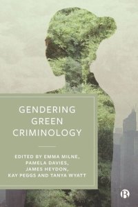 cover of the book Gendering Green Criminology