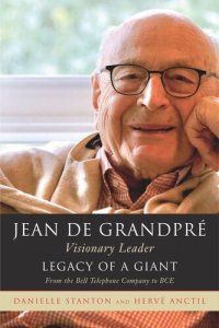 cover of the book Jean de Grandpré: Legacy of a Giant