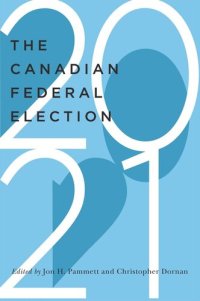 cover of the book The Canadian Federal Election of 2021