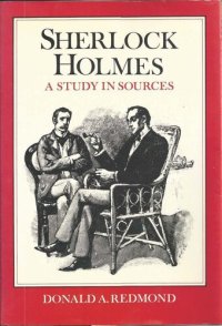 cover of the book Sherlock Holmes: A Study in Sources