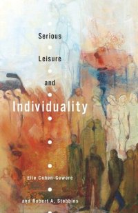 cover of the book Serious Leisure and Individuality