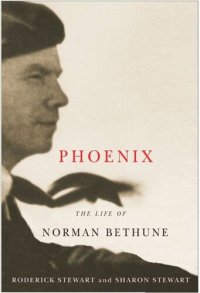 cover of the book Phoenix: The Life of Norman Bethune