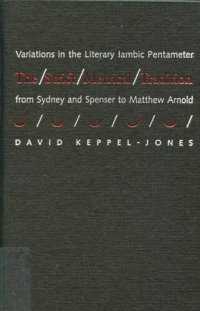 cover of the book Strict Metrical Tradition: Variations in the Literary Iambic Pentameter From Sidney and Spenser to Matthew Arnold