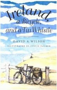 cover of the book Ireland, a Bicycle, and a Tin Whistle