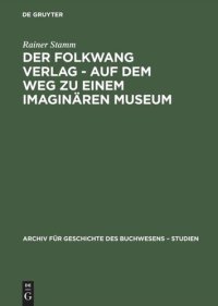 cover of the book Der Folkwang Verlag - Auf dem Weg zu einem imaginären Museum