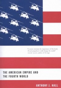 cover of the book American Empire and the Fourth World: The Bowl With One Spoon, Part One