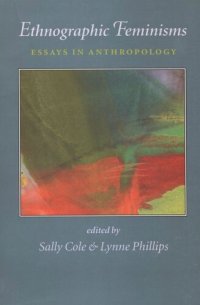 cover of the book Ethnographic Feminisms: Essays in Anthropology