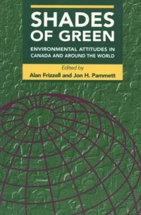 cover of the book Shades of Green: Environmental Attitudes in Canada and Around the World